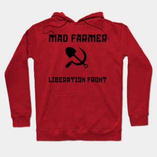 Mad Farmer Liberation Front Wendell Berry Hoodie